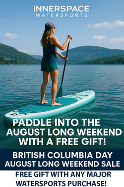 Last Call for Our BC Day Paddleboard Promotion